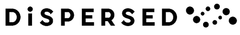 Dispersed